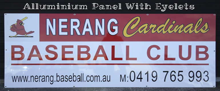 Nerang Cardinals Baseball Club. Aluminium Panel with Eyelets. Jack Flash Signs
